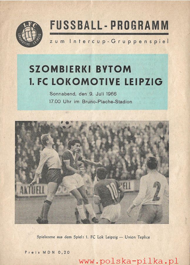 09.VII.1966 1FC LOKOMOTIVE LIPSK GKS SZOMBIERKI BYTOM 1